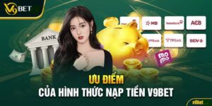 Hướng Dẫn Nạp tiền V9BET Tường Tận, Đúng Cách Thức